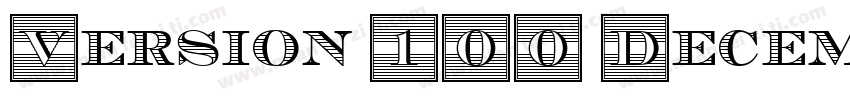 Version 100 December 23 2014 ini字体转换